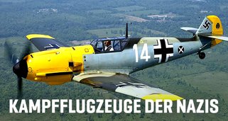 Kampfflugzeuge der Nazis