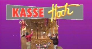 Kasse hoch! Kasse hoch!