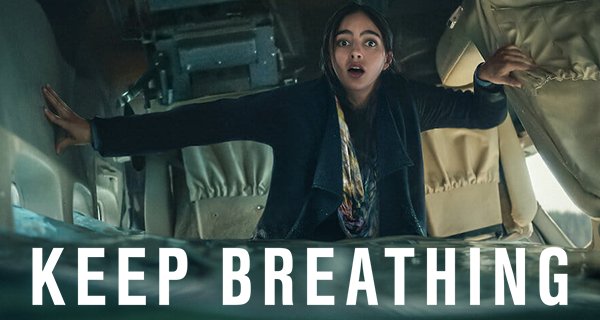 Keep Breathing – Bild: Netflix Keep Breathing – Bild: Netflix