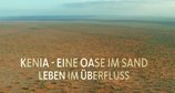 Kenia - Eine Oase im Sand – Bild: WDR/Deeble & Stone