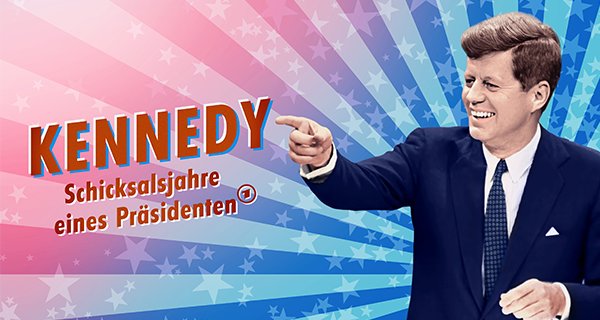 Kennedy – Schicksalsjahre eines Präsidenten – Bild: SWR/LOOKS Film Kennedy – Schicksalsjahre eines Präsidenten – Bild: SWR/LOOKS Film