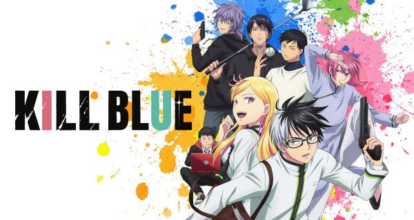 Kill Blue – Bild: Tadatoshi Fujimaki/SHUEISHA, Kill Blue Productions Committee