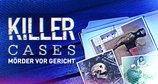 Killer Cases - Mörder vor Gericht – Bild: Crime + Investigation