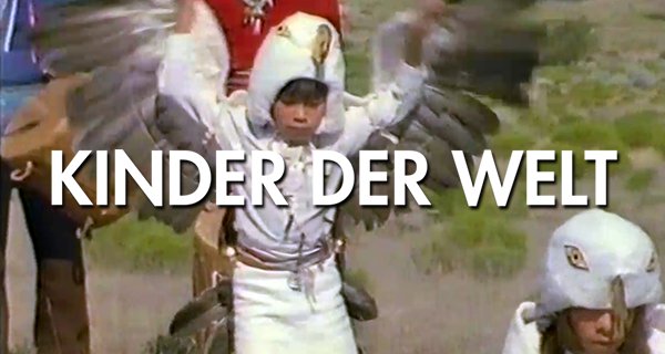 Kinder der Welt – Bild: RB Kinder der Welt – Bild: RB