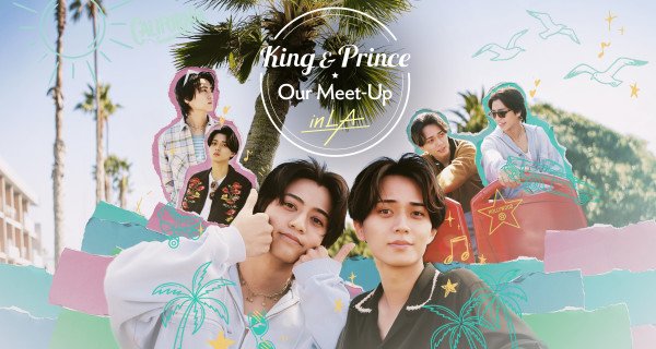 King & Prince: Unser Treffen in LA – Bild: Disney King & Prince: Unser Treffen in LA – Bild: Disney