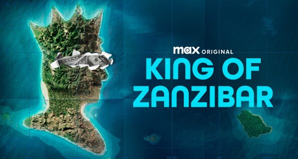 King of Zanzibar – Bild: HBO Max