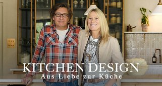 Kitchen Design – Aus Liebe zur Küche