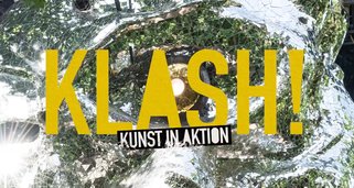 Klash! Kunst in Aktion