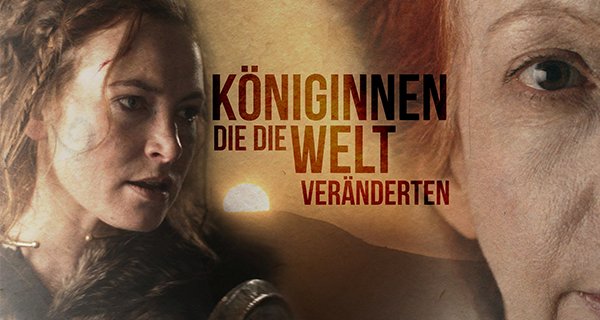 Königinnen, die die Welt veränderten – Bild: Abacus Media Rights Limited Königinnen, die die Welt veränderten – Bild: Abacus Media Rights Limited