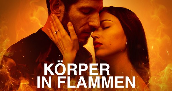 Körper in Flammen – Bild: Netflix Körper in Flammen – Bild: Netflix