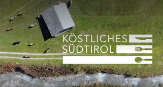 Köstliches Südtirol