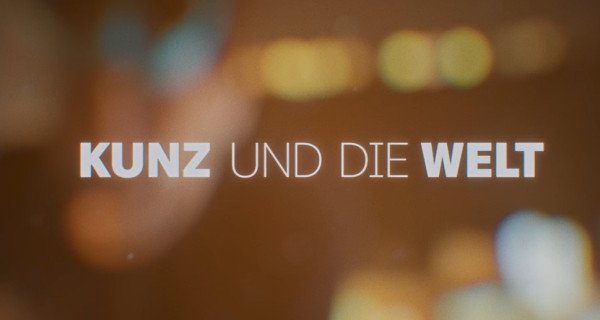 Kunz und die Welt – Bild: ZDF (Screenshot) Kunz und die Welt – Bild: ZDF (Screenshot)