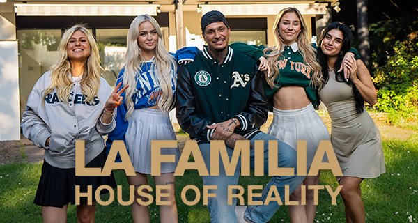 La Familia – House of Reality – Bild: RTL Zwei La Familia – House of Reality – Bild: RTL Zwei