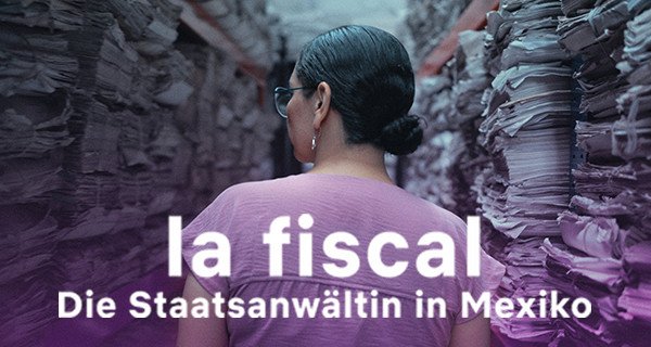 La fiscal – Die Staatsanwältin in Mexiko – Bild: Netflix