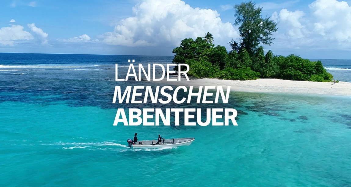 Länder – Menschen – Abenteuer – Bild: NDR