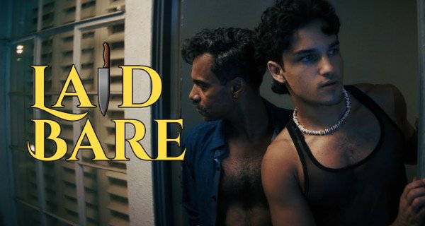 Laid Bare – Bild: OUTtv Laid Bare – Bild: OUTtv