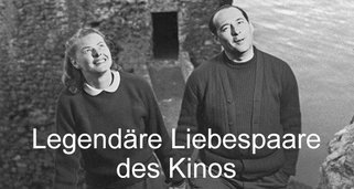 Legendäre Liebespaare des Kinos