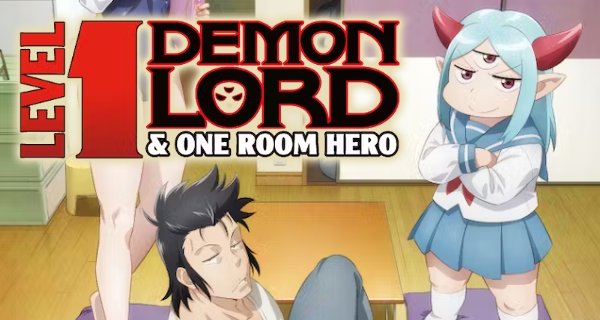 Level 1 Demon Lord and One Room Hero – Bild: toufu, Houbunsha/Demon Lord & One Room Hero Project