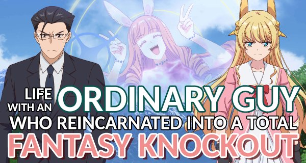 Life With an Ordinary Guy Who Reincarnated Into a Total Fantasy Knockout – Bild: OLM Life With an Ordinary Guy Who Reincarnated Into a Total Fantasy Knockout – Bild: OLM