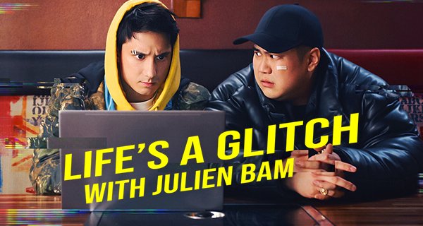 Life’s A Glitch with Julien Bam – Bild: Netflix Life’s A Glitch with Julien Bam – Bild: Netflix