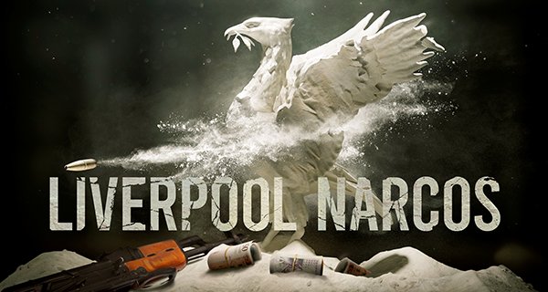 Liverpool Narcos – Bild: Sky/Blast! Films Limited Liverpool Narcos – Bild: Sky/Blast! Films Limited