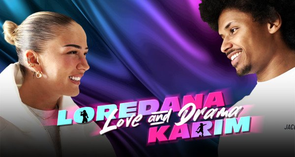Loredana & Karim – Love & Drama – Bild: Prime Video Loredana & Karim – Love & Drama – Bild: Prime Video