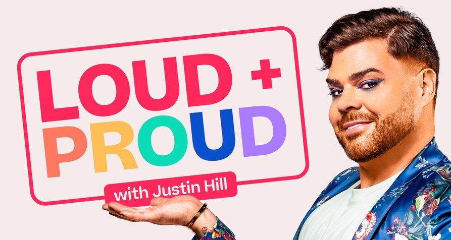 Loud + Proud with Justin Hill – Bild: Hayu