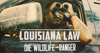Louisiana Law – Die Wildlife-Ranger