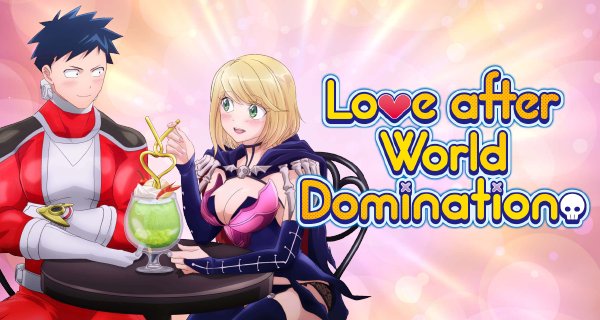 Love after World Domination – Bild: Project No.9