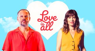 Love Is All Love Is All