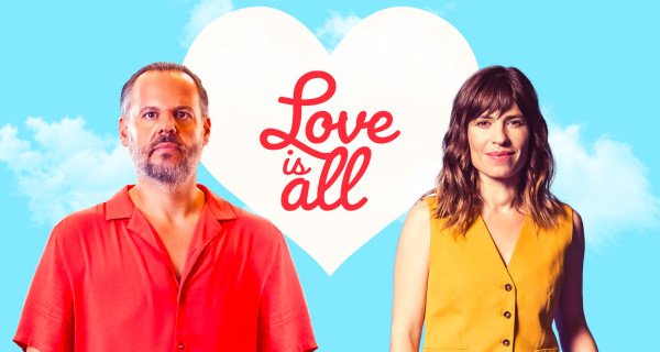 Love Is All – Bild: Phase 4 Productions