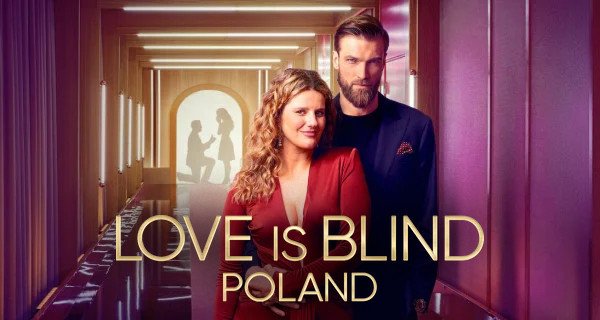 Love is Blind: Poland – Bild: Netflix Love is Blind: Poland – Bild: Netflix