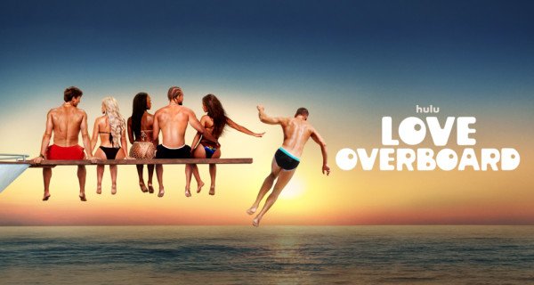 Love Overboard – Bild: Hulu