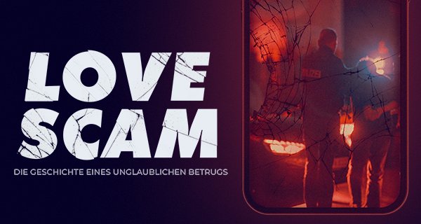 Love Scam – Die Geschichte eines unglaublichen Betrugs – Bild: Sky/The Thursday Company