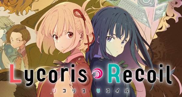 Lycoris Recoil – Bild: A-1 Pictures