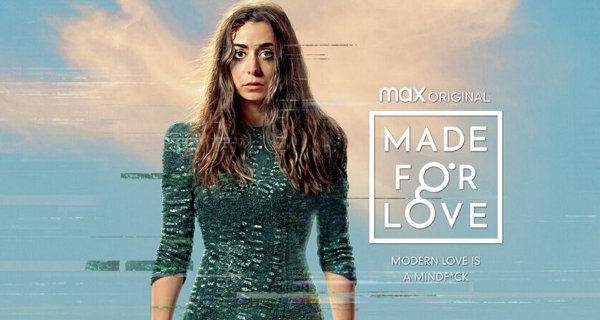 Made for Love – Bild: HBO Max/3dot productions/Paramount Television Made for Love – Bild: HBO Max/3dot productions/Paramount Television