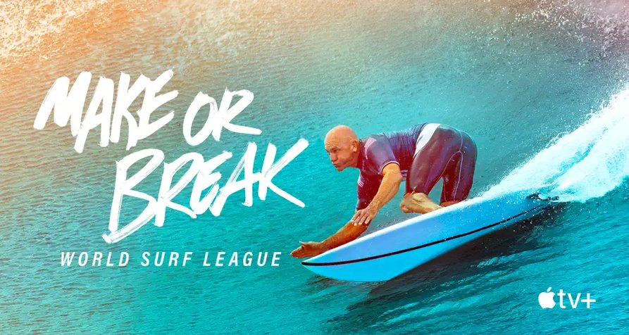 Make or Break: World Surf League – Bild: Apple TV+