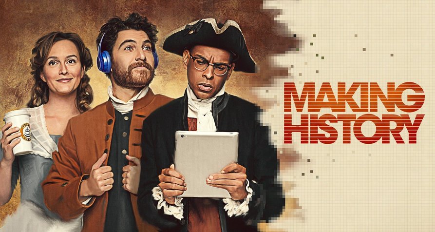 Making History – Bild: FOX Making History – Bild: FOX