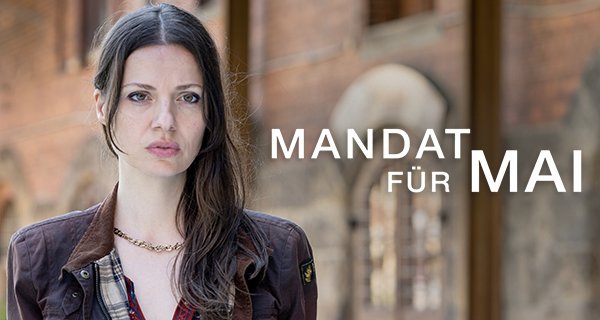 Mandat für Mai – Bild: ZDF/Anke Neugebauer Mandat für Mai – Bild: ZDF/Anke Neugebauer