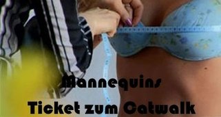 Mannequins – Ticket zum Catwalk