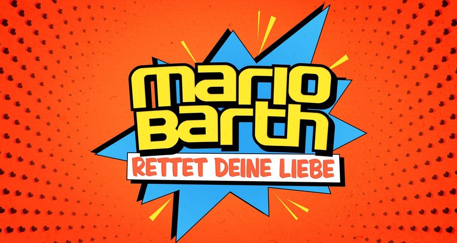Mario Barth rettet deine Liebe – Bild: RTL Mario Barth rettet deine Liebe – Bild: RTL