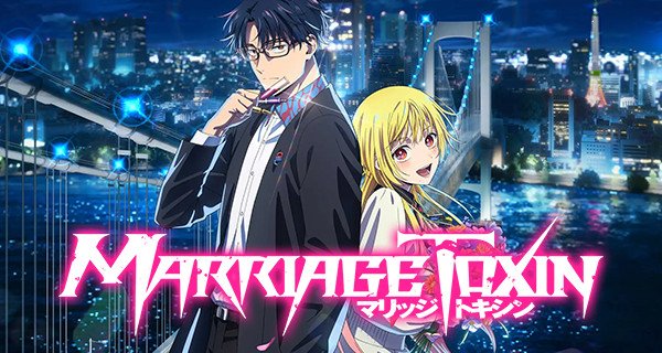 Marriagetoxin – Bild: Joumyaku・Mizuki Yoda/SHUEISHA, MARRIAGETOXIN Project Marriagetoxin – Bild: Joumyaku・Mizuki Yoda/SHUEISHA, MARRIAGETOXIN Project