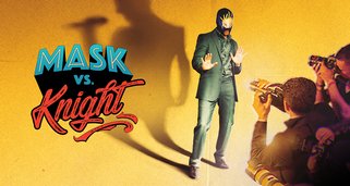 Mask vs. Knight