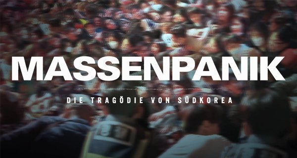 Massenpanik – Die Tragödie von Südkorea – Bild: ntv/All Rise Films/See It Now Studios/Triage Entertainment
