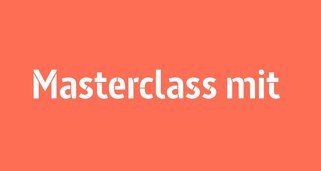 Masterclass mit …