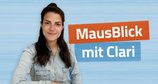 MausBlick – Bild: WDR