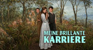 Meine brillante Karriere Meine brillante Karriere