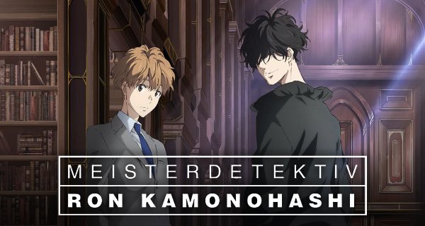 Meisterdetektiv Ron Kamonohashi – Bild: Diomedéa