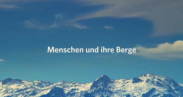 Menschen und ihre Berge – Bild: ipFILM