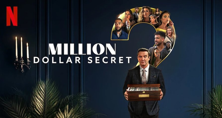 Million Dollar Secret – Bild: Netflix Million Dollar Secret – Bild: Netflix
